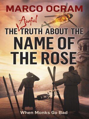 cover image of The Awful Truth About the Name of the Rose